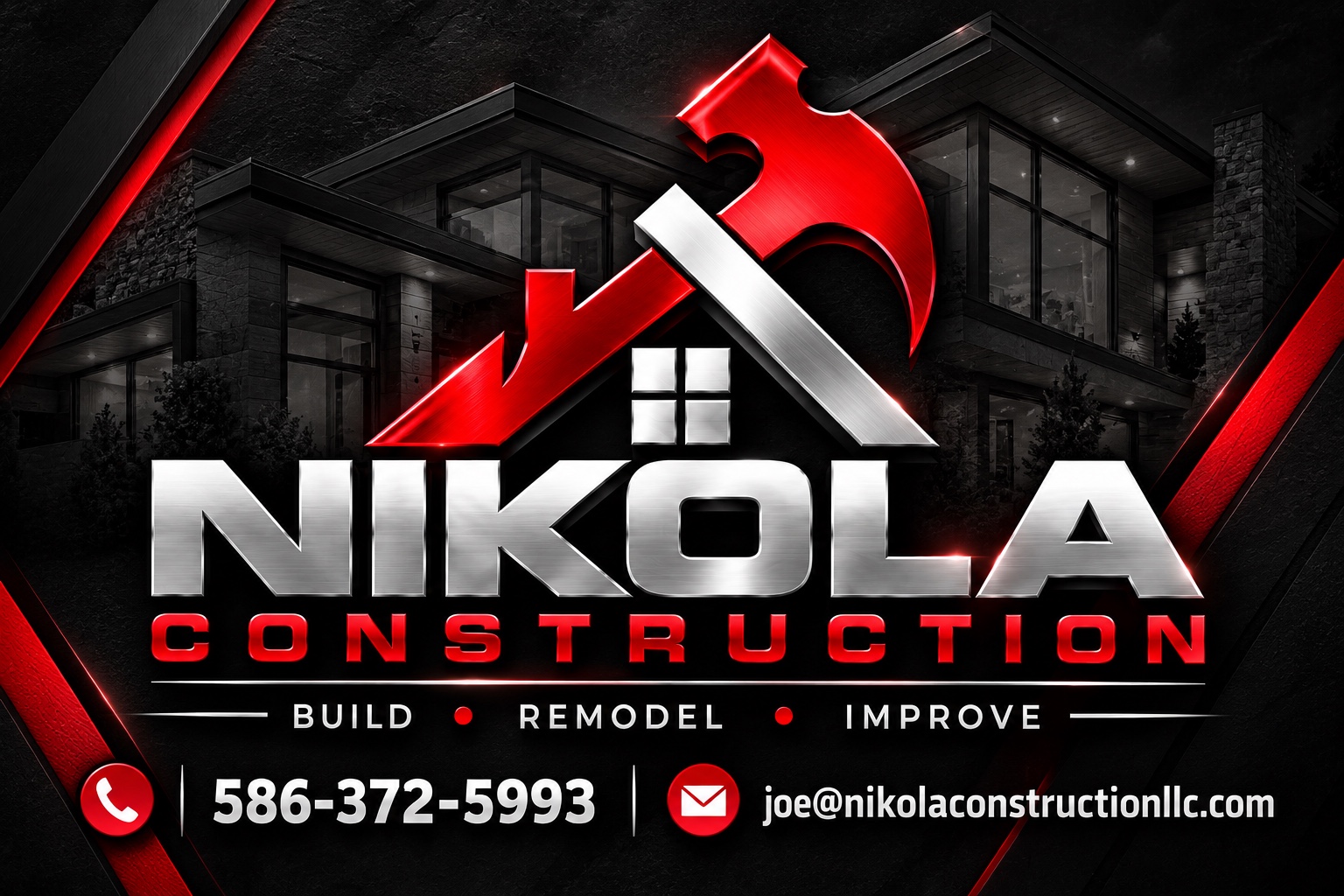 Nikola Construction logo with red hammer and roof emblem, Build Remodel Improve, phone 586-372-5993 and email joe@nikolaconstructionllc.com