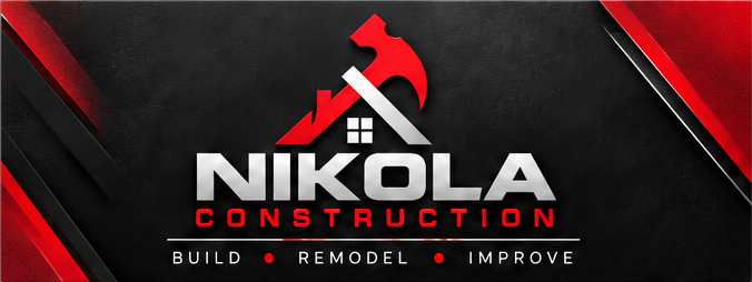 Nikola Construction — Build, Remodel, Improve
